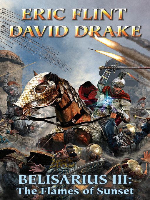 Title details for Belisarius III: The Flames of Sunset by David Drake - Available